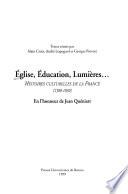 Eglise, éducation, lumières