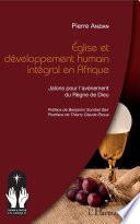 Eglise et développement humain intégral en Afrique