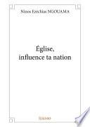 Livre Église, influence ta nation
