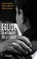 Église, la mécanique du silence