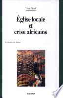 Eglise locale et crise africaine