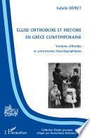 Eglise orthodoxe et histoire en Grèce contemporaine
