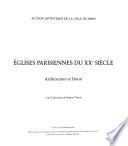 Eglises parisiennes du vingtième siècle