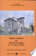 Eglises romanes de Haute-Auvergne: La région d'Aurillac