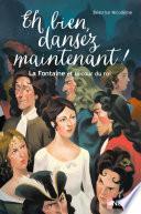 Eh bien, dansez maintenant !