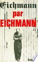 Eichmann par Eichmann