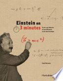 Einstein en 3 minutes