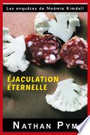 Éjaculation éternelle