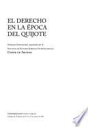 El derecho en la época del Quijote