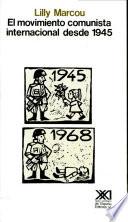 Livre El movimiento comunista internacional desde 1945