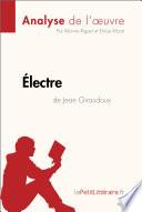 Électre de Jean Giraudoux (Analyse de l'oeuvre)