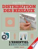 Électricité : Distribution des réseaux - Avec vidéos