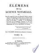 Élémens de la science notariale