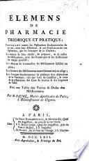 Élemens de pharmacie theorique et pratique, etc