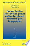 Livre Eléments d'analyse pour l'étude de quelques modèles d'écoulements de fluides visqueux incompressibles