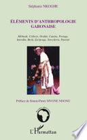 Éléments d'anthropologie gabonaise