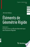 Éléments de Géométrie Rigide