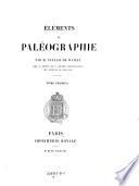 Éléments De Paléographie