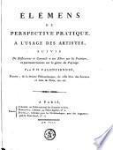 Éléments de perspective pratique à l'usage des artistes,.