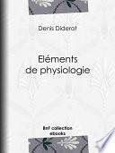 Eléments de physiologie