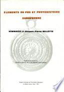 Éléments de pré- et protohistoire européenne