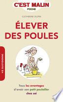 Élever des poules, c'est malin