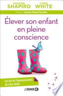 Élever son enfant en pleine conscience