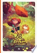 Eli & Gaston