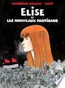 Elise et les Nouveaux Partisans