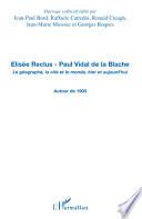 Elisée Reclus - Paul Vidal de la Blache