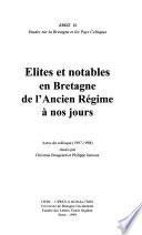 Elites et notables en Bretagne de l'ancien régime à nos jours