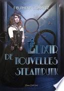 Élixir de nouvelles steampunk