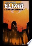 Élixir – L'Effondrement