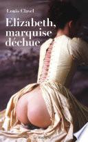 Elizabeth, marquise déchue