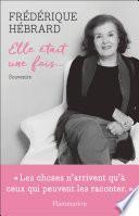 Elle était une fois...