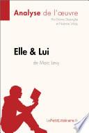 Elle & lui de Marc Levy (Analyse de l'oeuvre)