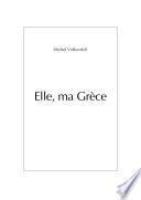 Elle, ma Grèce