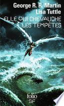 Elle qui chevauche les tempêtes