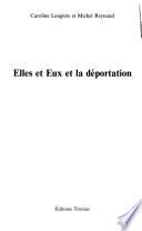 Elles et eux et la déportation