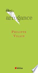 Eloge de l'arrogance