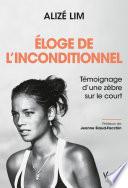 Éloge de l'inconditionnel