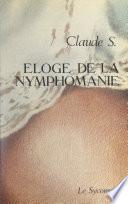 Éloge de la nymphomanie