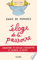 Eloge de la passoire