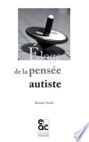 Eloge de la pensée autiste