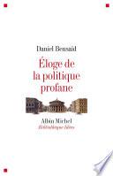 Eloge de la politique profane
