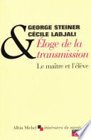Éloge de la transmission