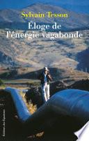 Éloge de l’énergie vagabonde