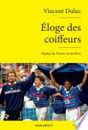 Eloge des coiffeurs