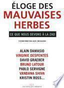 Eloge des mauvaises herbes