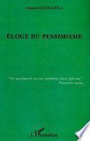 Eloge du pessimisme